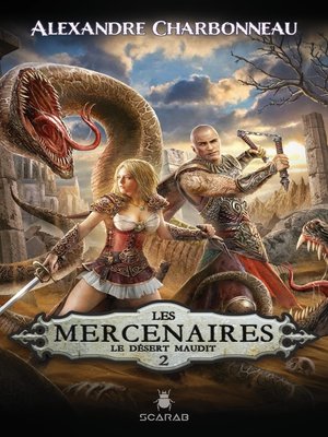 cover image of Les mercenaires--Le désert maudit